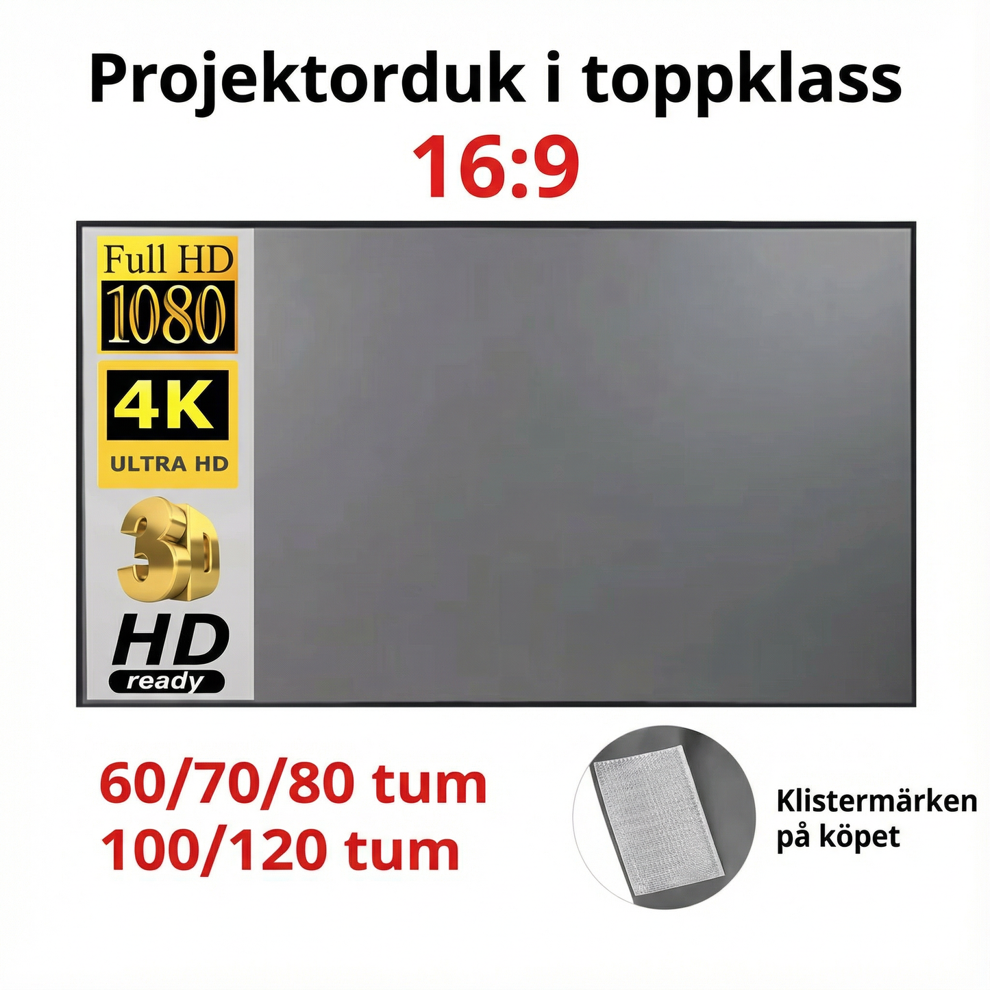 Projektorduk 16:9 i toppklass – Full HD & 4K – Självhäftande upphängning